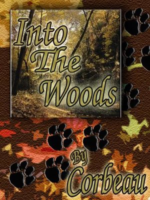 Into the Woods by Corbeau