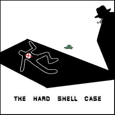 The Hard Shell Case